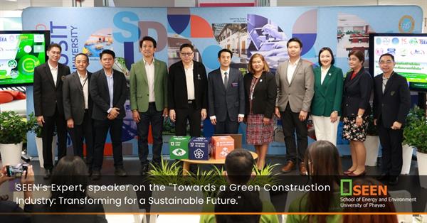 SEEN’s Expert, speaker on the "Towards a Green Construction Industry: Transforming for a Sustainable Future."